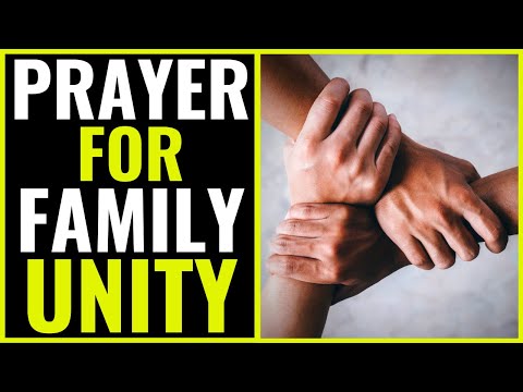 PRAYER FOR FAMILY UNITY: I'm Praying For Your Family Unity