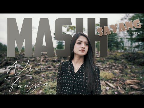 Nisa Fauzia - Masih Sayang (Official M/V)