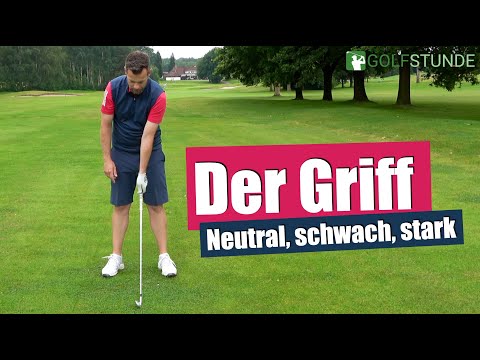 Griffarten und Griffweisen -- Der Griff beim Golf