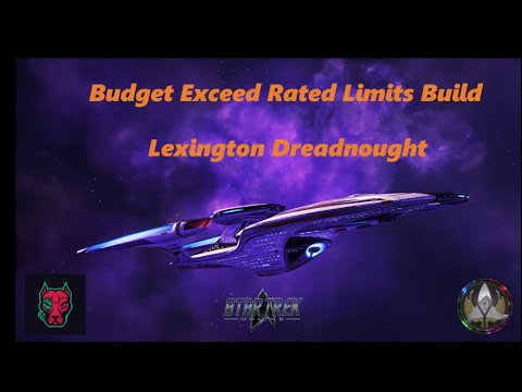 Star Trek Online Budget Lexington Exceed Limits Build