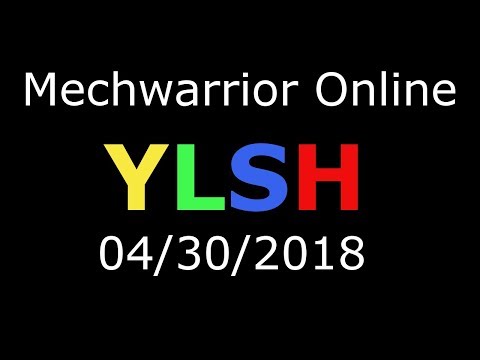 Yesterdays Live Stream Highlights (YLSH) Mechwarrior Solaris