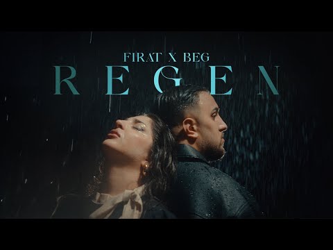 Firat x BEG - Regen (prod. by Sonnek & Tyme) [ Official Video ]