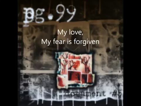 Pg 99 - My Application To Heaven (Lyric Video)