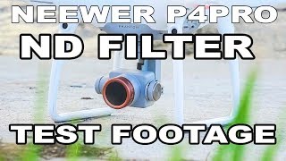 Phantom 4 Pro Neewer ND Filter Test