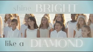 One Voice Childrens Choir - Diamonds (Lyric Video)