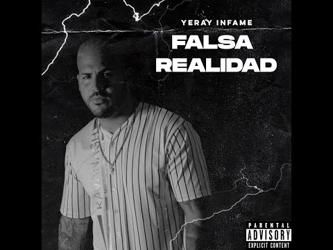 YERAY INFAME - FALSA REALIDAD (Video Oficial)