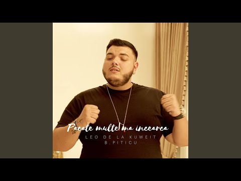Pacate multe ma incearca (feat. B.Piticu)