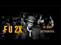 Lil Baby F U 2X Instrumental Lilbaby Lilbabytypebeat Fu2x