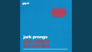Rave Against The Machine (Extended Mix)