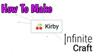 How To Make Super Mario Bros Character Kirby In Infinite Craft (2024)