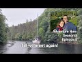 Adventure Now Season 5 Episode 3 Until We Meet Again