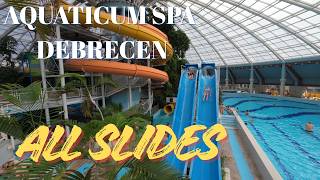AQUATICUM SPA, DEBRECEN, ALL SLIDES