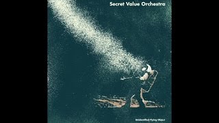Secret Value Orchestra - UFO