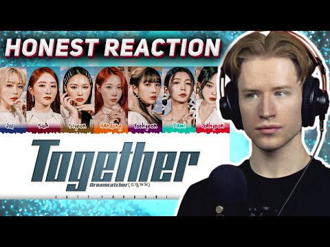 HONEST REACTION to Dreamcatcher - 'Together'