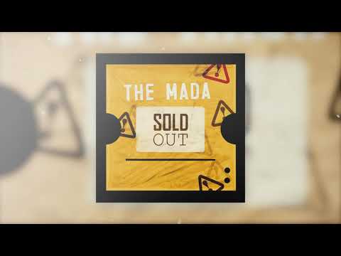 THE MADA -  SOLD OUT (Official Audio)