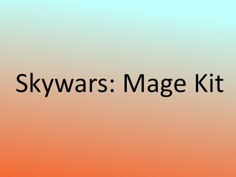 Minecraft: Skywars #04 - Mage Kit