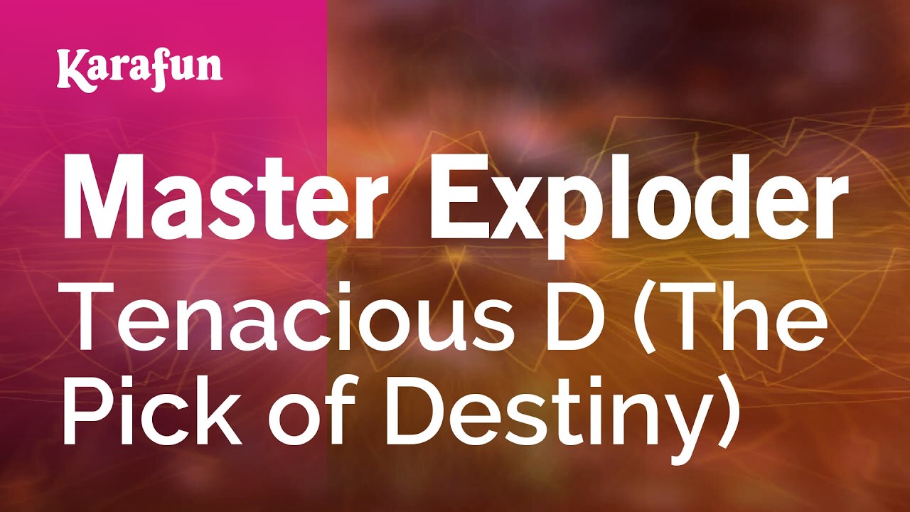 Master Exploder - Tenacious D (The Pick of Destiny) | Karaoke Version | KaraFun
