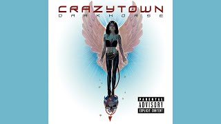 Crazy Town - Drowning