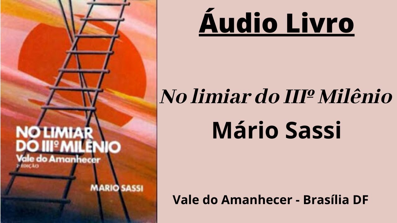 Áudio Livro No Limiar do III Milênio - Capítulo 01