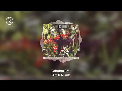 Cristina Tati | Cantos da Lua – Gira o Mundo | Hino 16 do Hinário Flores de São João 🌍✨