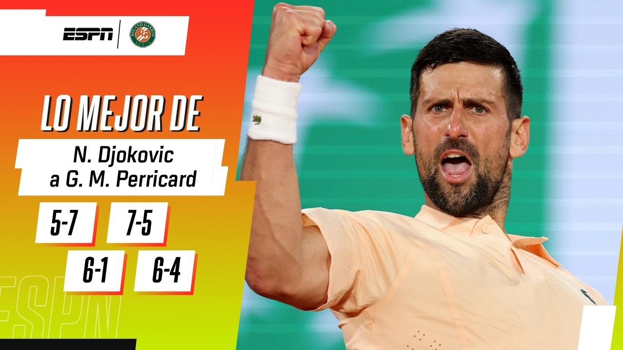 REMONTADA TREMENDA DE DJOKOVIC PARA SEGUIR SU CAMINO EN ROLAND GARROS | RESUMEN