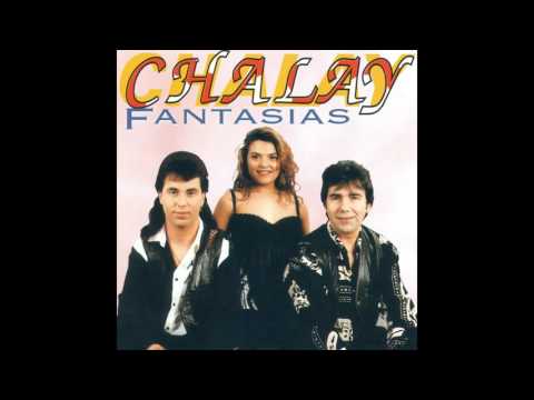 01 Chalay - Y Ahora Que Hago Yo - Fantasias