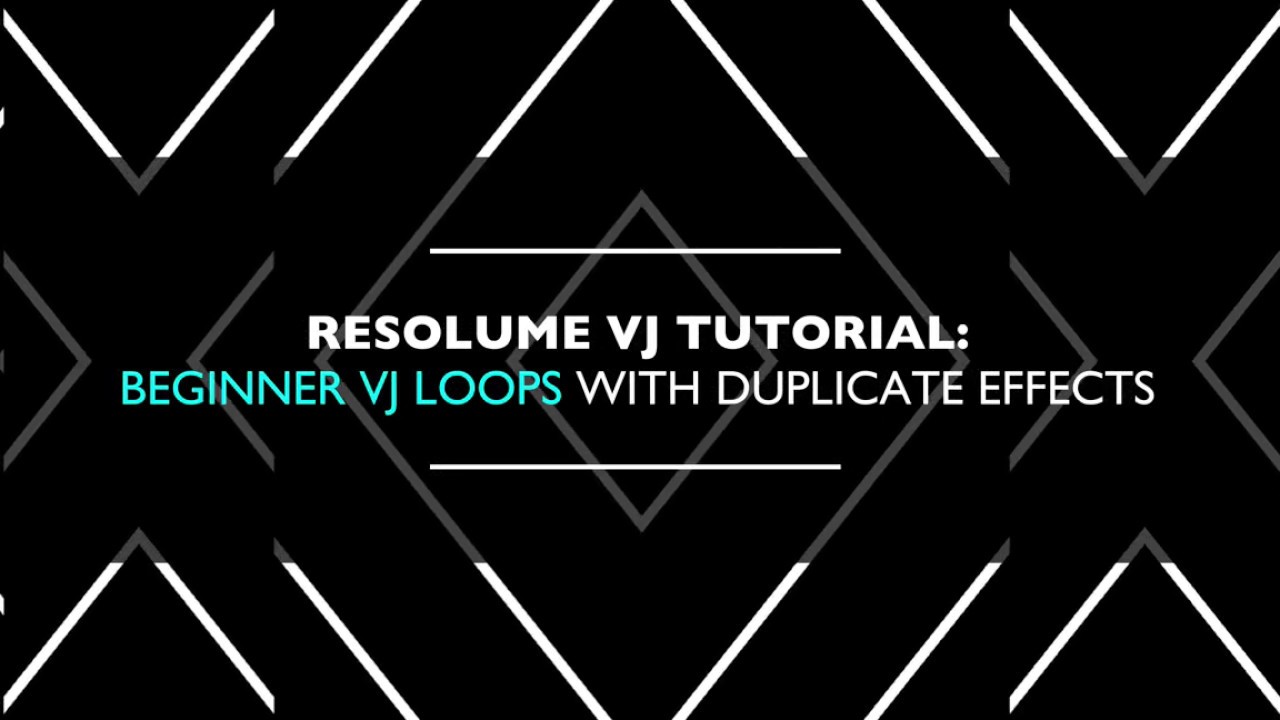 Resolume VJ Tutorial: Beginner VJ Loops Using Duplicate Effects