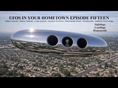 UFOS IN YOUR HOMETOWN EPISODE FIFTEEN