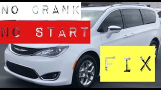 2019 CHRYSLER PACIFICA NO CRANK NO START.....EASY FIX!