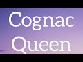 Megan Thee Stallion Cognac Queen Lyrics You Know I Only Wanna Come Over Put It On Him Tiktok