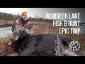 Video Thumbnail for The BEST Fish and Hunt Trip on Reindeer Lake, Saskatchewan
