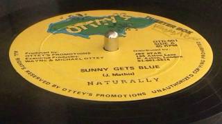 NATURALLY ~ Sunny Gets Blue