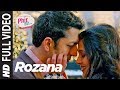 Phir Se Rozana Full Video Mohit Chauhan Tulsi Kumar Kunal Kohli Jennifer Winget