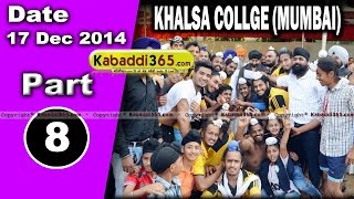 Khalsa College (Mumbai) Kabaddi Tournament 17/18 Dec 2014 Part 1 by Kabaddi365.com