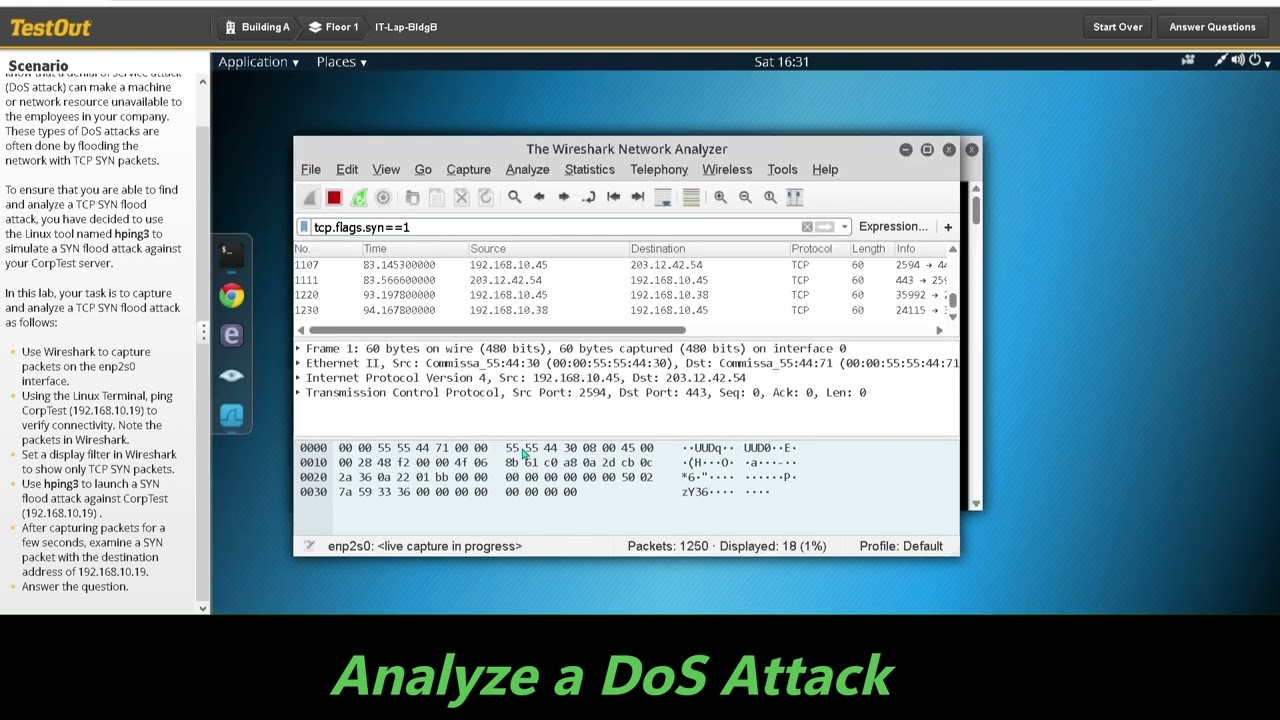6.9.11 Analyze a DoS Attack (TestOut Lab), only for learning purpose.