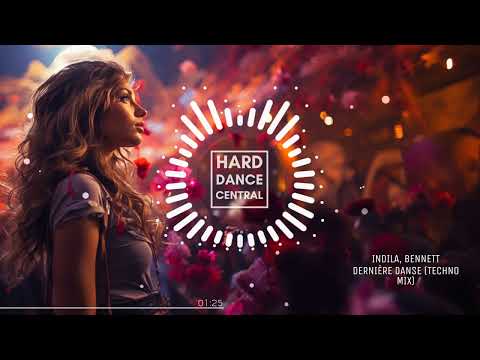 Indila x BENNETT - Dernière Danse (Techno Mix)