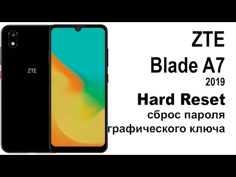 ZTE Blade A7 2019. Сброс графического ключа или пароля. Hard reset.