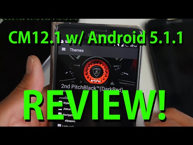 CM12.1 ROM w/ Android 5.1.1 Review!