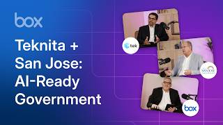 How Teknita and the City of San Jose Are Powering an AI-Ready Government with Box