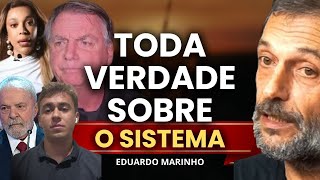 ISSO QUE EU PENSO SOBRE O SISTEMA | Eduardo Marinho