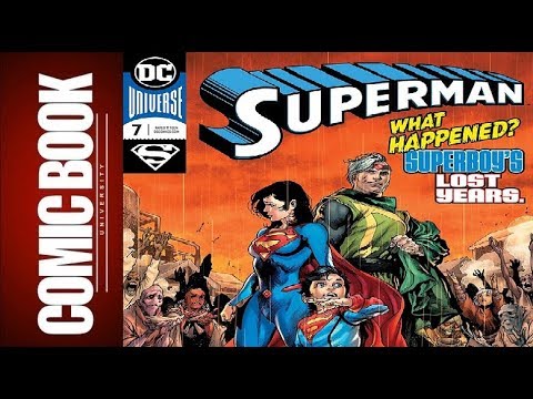 Superman #7 | COMIC BOOK UNIVERSITY Video