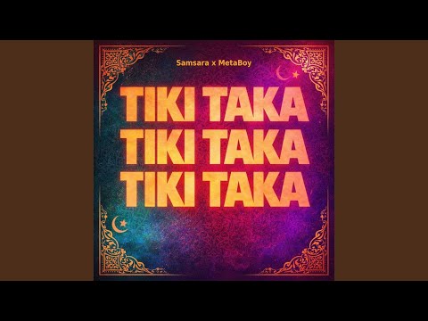 Tiki Taka (Extended Mix)