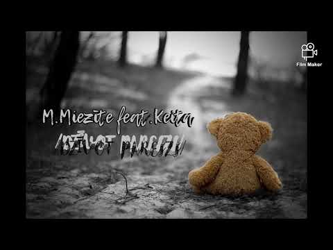 M.Miezīte feat. Keita_-_Dzīvot pareizi