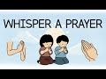 Children's Songs: Whisper A Prayer