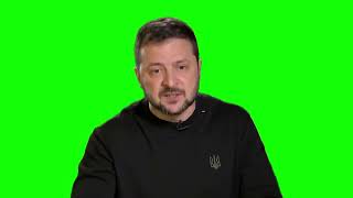 Volodymyr Zelenskyy (President of Ukraine) asking for money green screen