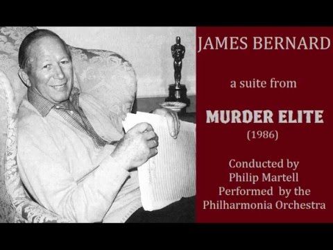 James Bernard: suite from Murder Elite (1985)