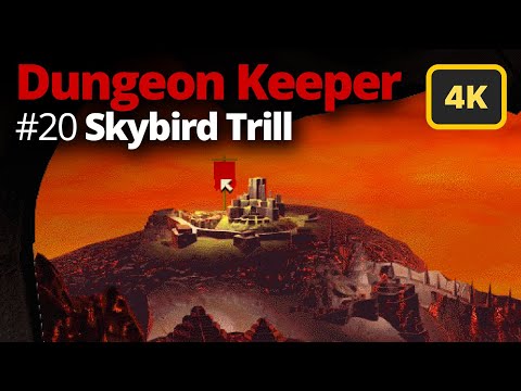 Dungeon Keeper | Final Level 20 Skybird Trill | Walkthrough 4K UHD