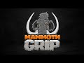 Mammoth Grips