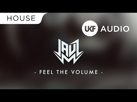 Jauz - Feel The Volume