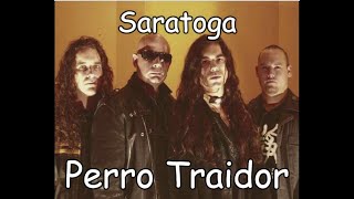 Perro Traidor - Saratoga (Versión Leo Jiménez) (Letras HD)